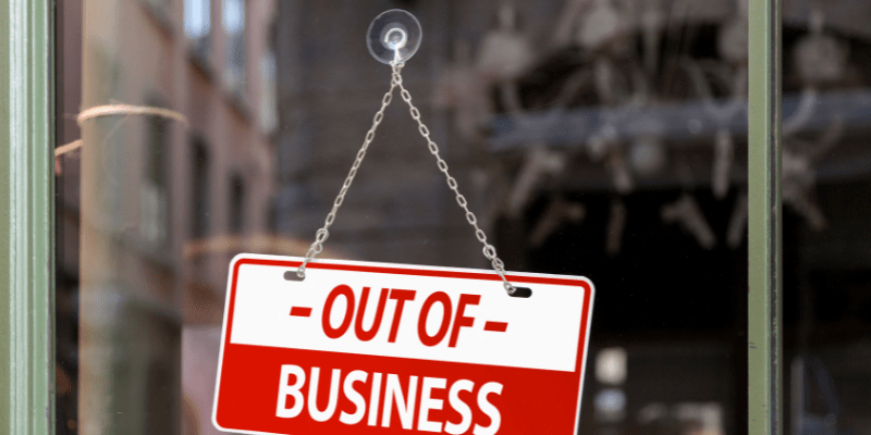 an out of business sign that emphasises the purpose of this business article, surviving recessions